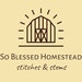 So Blessed Homestead