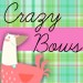 crazybows