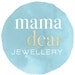MamaDearJewellery