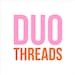 Duo Threads