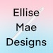 ElliseMaeDesigns