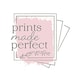 PrintsMadePerfect