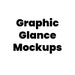 GraphicGlanceMockups