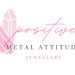 Positive Metals