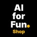 AI for Fun