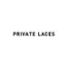 PrivateLaces