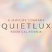 QUIETLUX