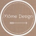 Môme Design