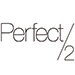 PerfectTwo