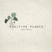 Positive Plants Wellness