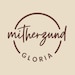 mitherzundgloria