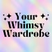 YourWhimsyWardrobe