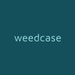 weedcase