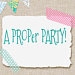 Owner of <a href='https://www.etsy.com/shop/aPROPerParty?ref=l2-about-shopname' class='wt-text-link'>aPROPerParty</a>