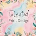 TalentedprintDesign