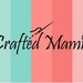 Crafted Mami