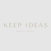 KEEP IDEAS