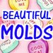 Beautiful Molds avatar