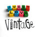 Sweet Love Vintage