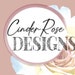 Cinder Rose Designs