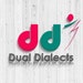 Dual Dialects