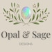 OpalandSageDesigns