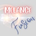 MelangeFusion