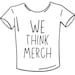 WeThinkMerch