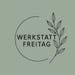 WerkstattFreitag