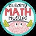 Building Math Muscles