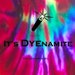 It's Dyenamite avatar