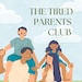 TheTiredParentsClub