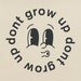 DontGrowUpPrints