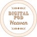 Digital POD Heaven