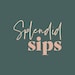 Splendid Sips