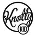 WeAreKnottyKid