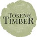 Token and Timber