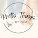 PrettyThingsByPixie