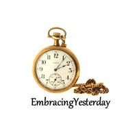 EmbracingYesterday