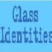 glassidentities