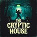 The Cryptic House