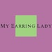 MyEarringLady