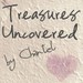 Treasures Uncovered