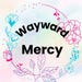 Wayward Mercy Co.