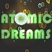 AtomicDreams