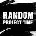 Random Project Time
