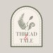 Thread and Tale