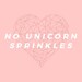 No Unicorn Sprinkles avatar