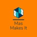 MasMakesIt