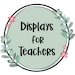 Displaysforteachers